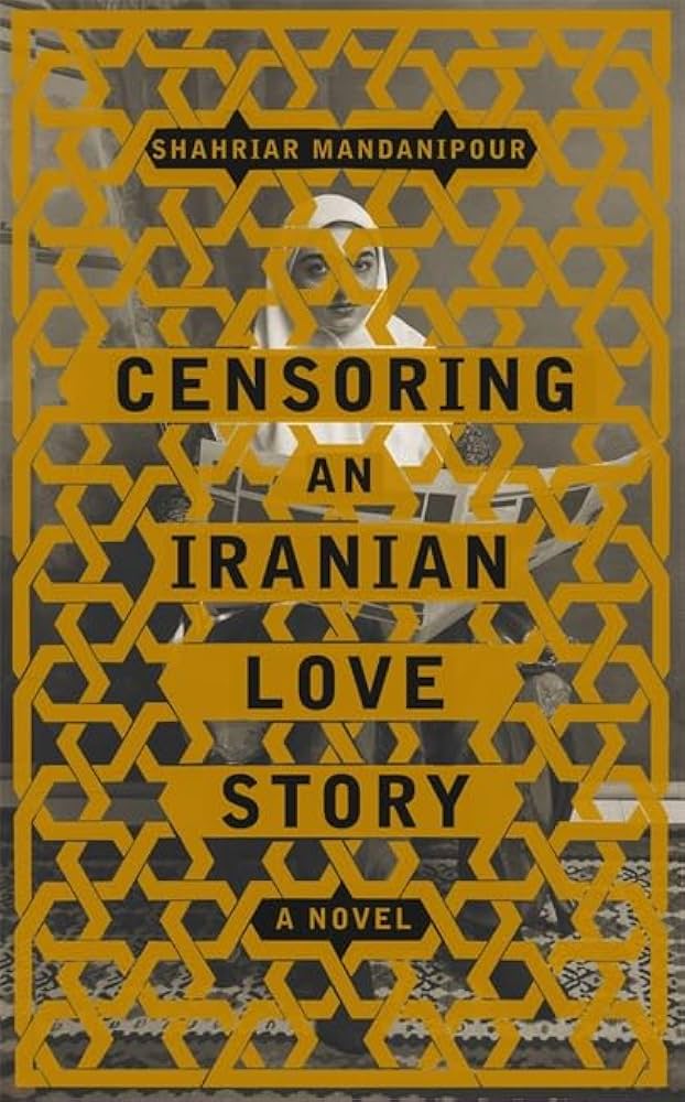 Censoring an Iranian Love Story