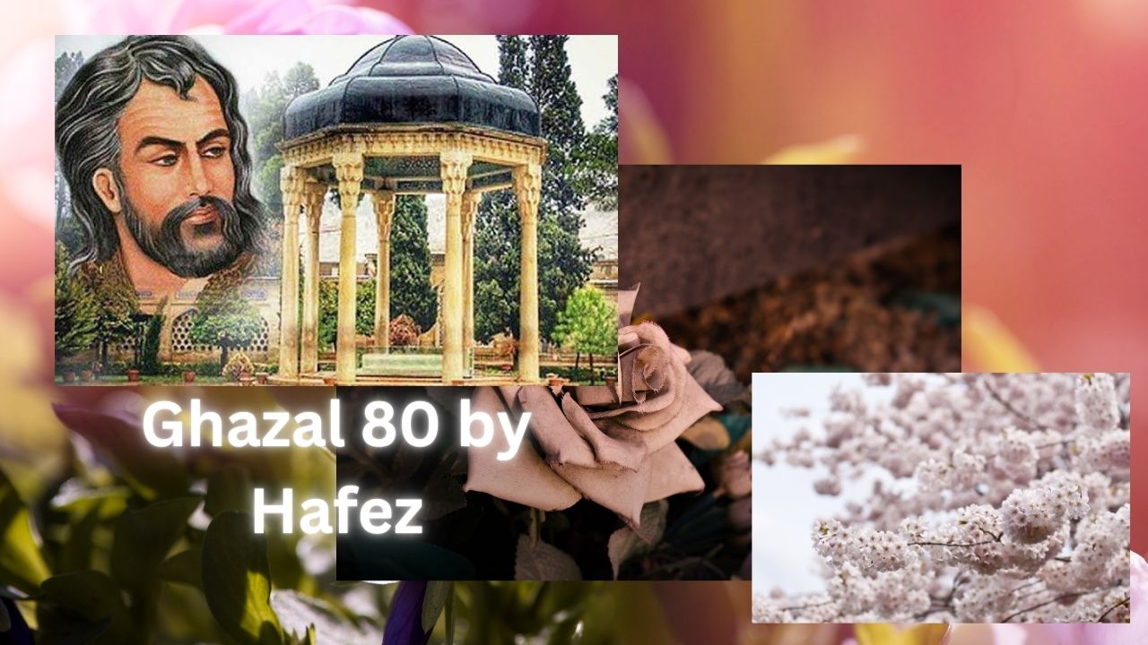 Ghazal 80 by Hafez